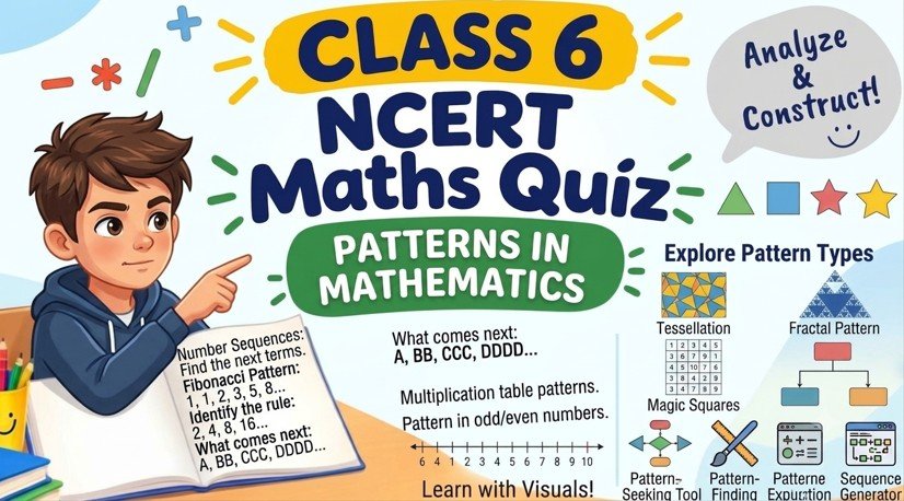 50 Important NCERT Class 6 Maths Quiz NCERT Class 6 Maths Quiz